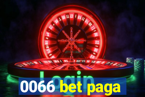 0066 bet paga